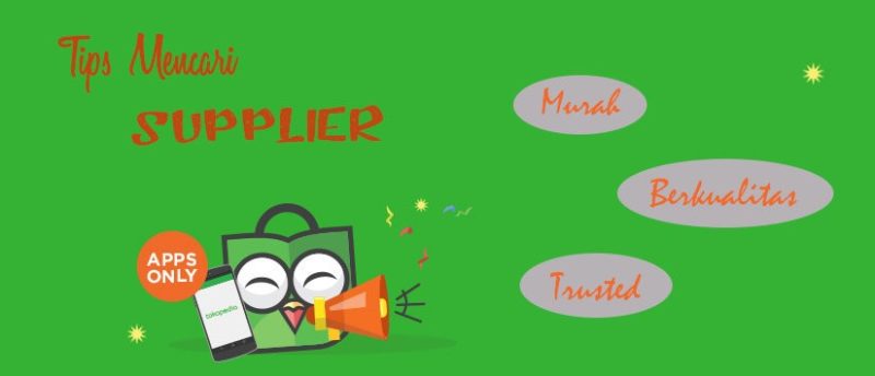 Tutorial-Mencari-Suplier-Murah-dan-Trusted