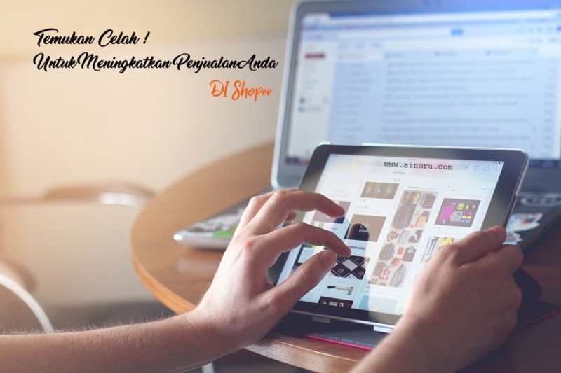 Cara Meningkatkan Penjualan di Shopee