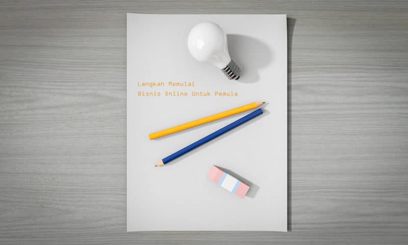 Cara Bisnis Online Untuk Pemula
