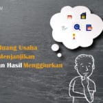 Ide Usaha Menjanjikan Hasil Menggiurkan